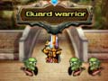 Guard warrior