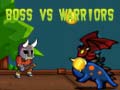 Boss vs Warriors  