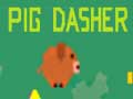 Pig dasher