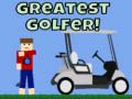 Greatest Golfer