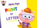 Alpha Pig`s Paint By Letter