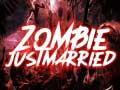Zombie Just Married