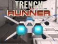 Trench Runner