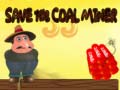 Save The Coal Miner