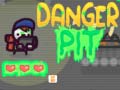 Danger Pit