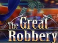 The Great Robbery