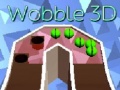 Wooble 3D