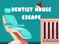 Dentist House Escape
