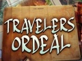 Travelers Ordeal