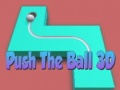 Push The Ball 3D