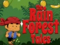 The Rain Forest Tales