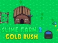 Slime Farm 2 Gold Rush