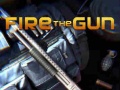 Fire the Gun