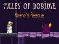 Tales of Dorime Ameno's Rescue