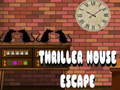 Thriller House Escape