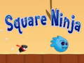 Square Ninja 