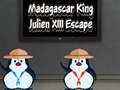 Madagascar King Julien XIII Escape