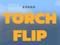 Torch Flip