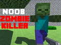 Noob: Zombie Killer