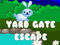 Yard Gate Escape