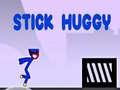 Stick Huggy