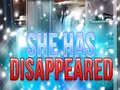 She has Disappeared