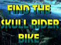 Find The Skull Rider Bike 