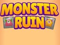 Monster Ruin