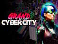 Grand Cyber City