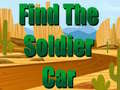 Find The Soldier Car 
