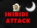 Skibidi Attack