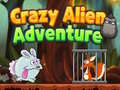 Crazy Alien Adventure