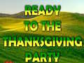 Ready To The Thanksgiving Party