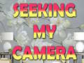 Seeking My Camera