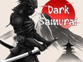Dark Samurai