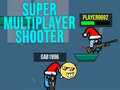 Super MultiPlayer shooter