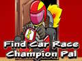Find Car Race Champion Pal