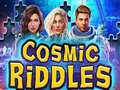 Cosmic Riddles