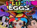 Plush Eggs Vending Machine
