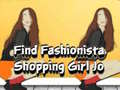 Find Fashionista Shopping Girl Jo