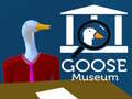 Goose Museum