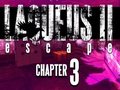 Laqueus Escape 2 Chapter III