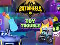 Batwheels Toy Trouble