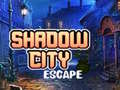 Shadow City Escape