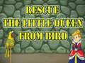 Rescue The Little Queen From Bird