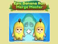 Epic Banana Run: Merge Master 