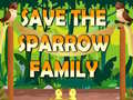 Save The Sparrow Family