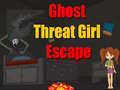 Ghost Threat Girl Escape