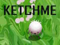 Ketchme