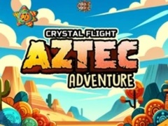Crystal Flight Aztec Adventure